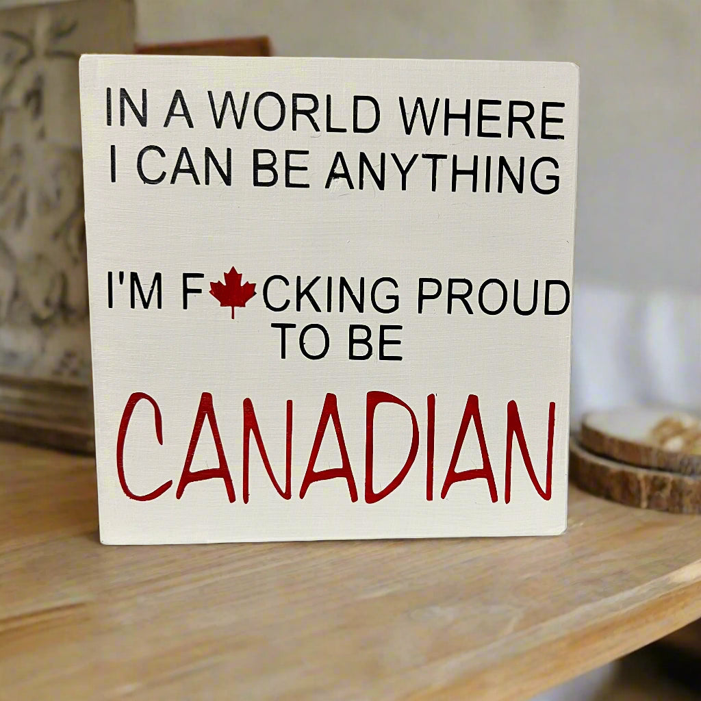 Canada Pride 18+  Wood Sign Square DIY Kit Bold & Unfiltered