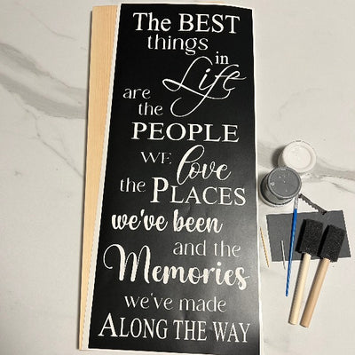 Wood Sign DIY Kit - The Best Things In Life