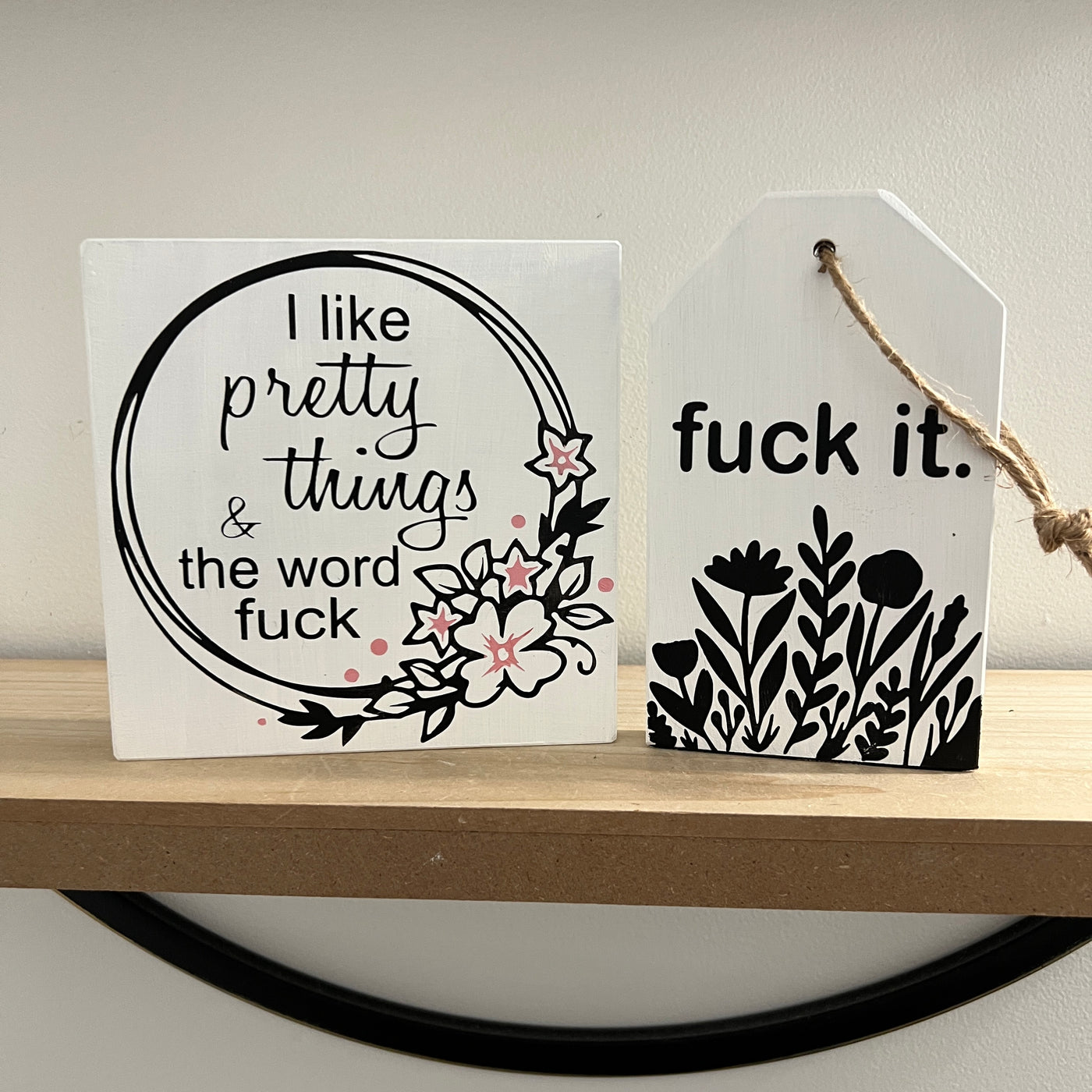 Wood Sign Square DIY Kit Sassy, Snarky and Slightly Offensive