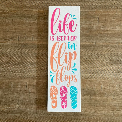 Life Is Better In Flip Flops Wood Sign DIY Kit