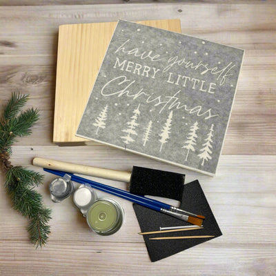 Wood Sign Square DIY Kit - Have Yourself A Merry Little Christmas