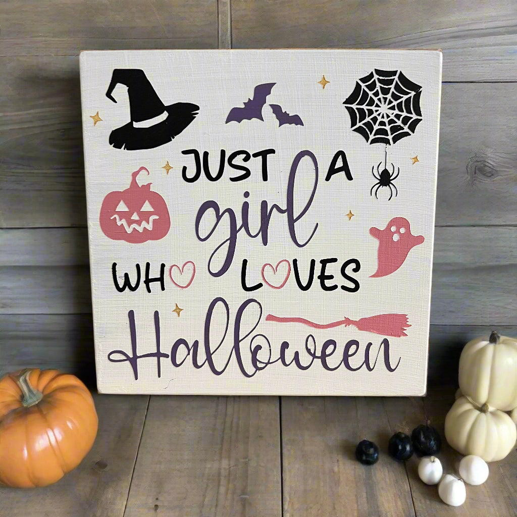 Wood Sign Square DIY Kit - Just A Girl Halloween 👻💜