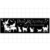Wood Sign DIY Kit - Paw Readings Black / All Cats Welcome