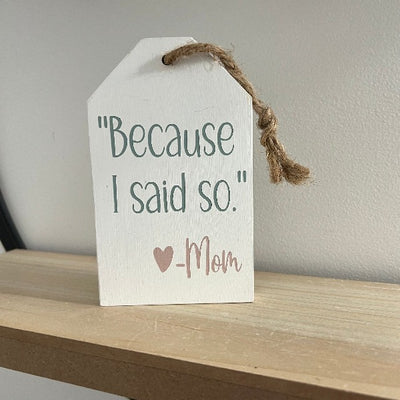 Wood Tag DIY Kit Celebrate Mom Themed